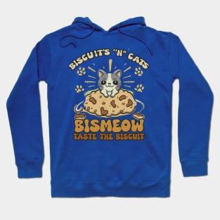 Bismeow - Taste The Biscuit Hoodie